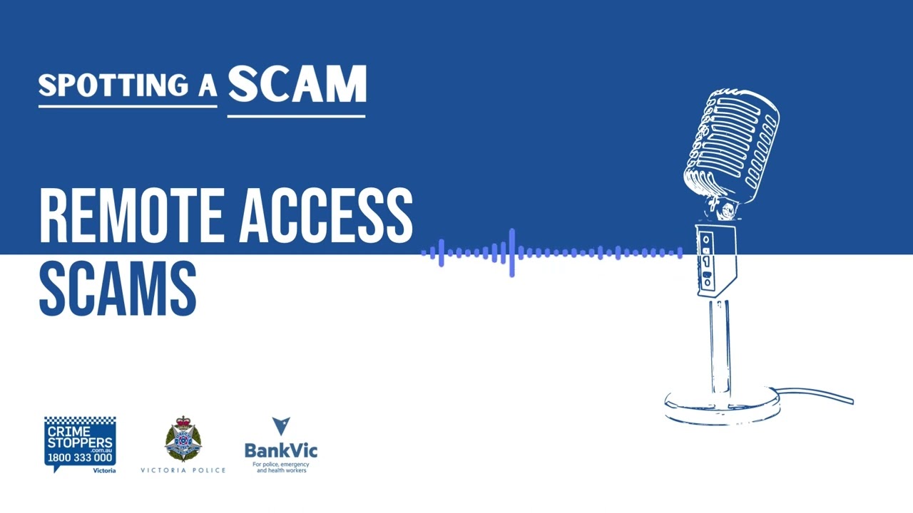 Spotting a Scam Podcast Trailer - Remote Access Scams