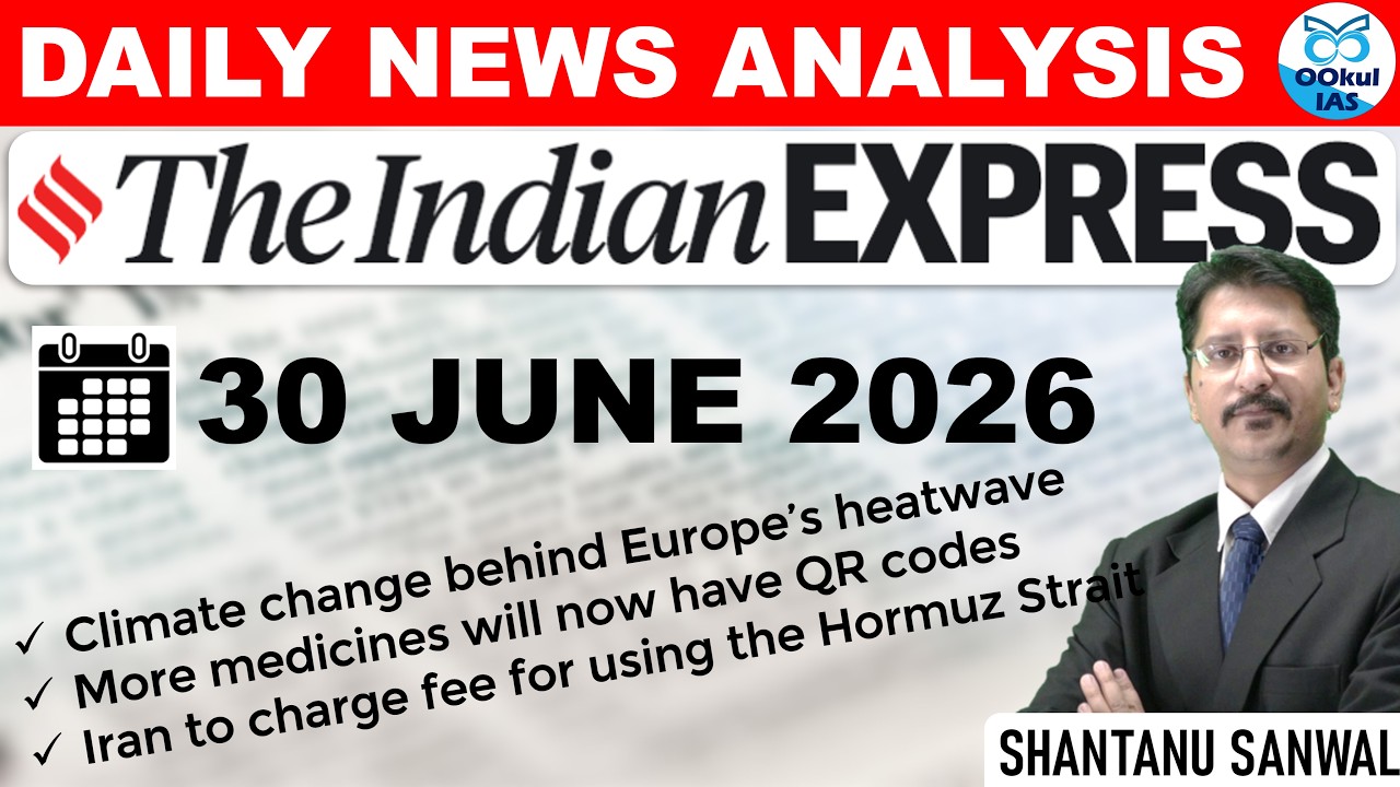 Indian Express News Analysis | Daily News Analysis | 30 June 2026 #newsanalysis #upsc