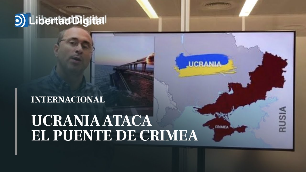 Ucrania ataca el puente de Crimea: la importancia estratégica de este viaducto