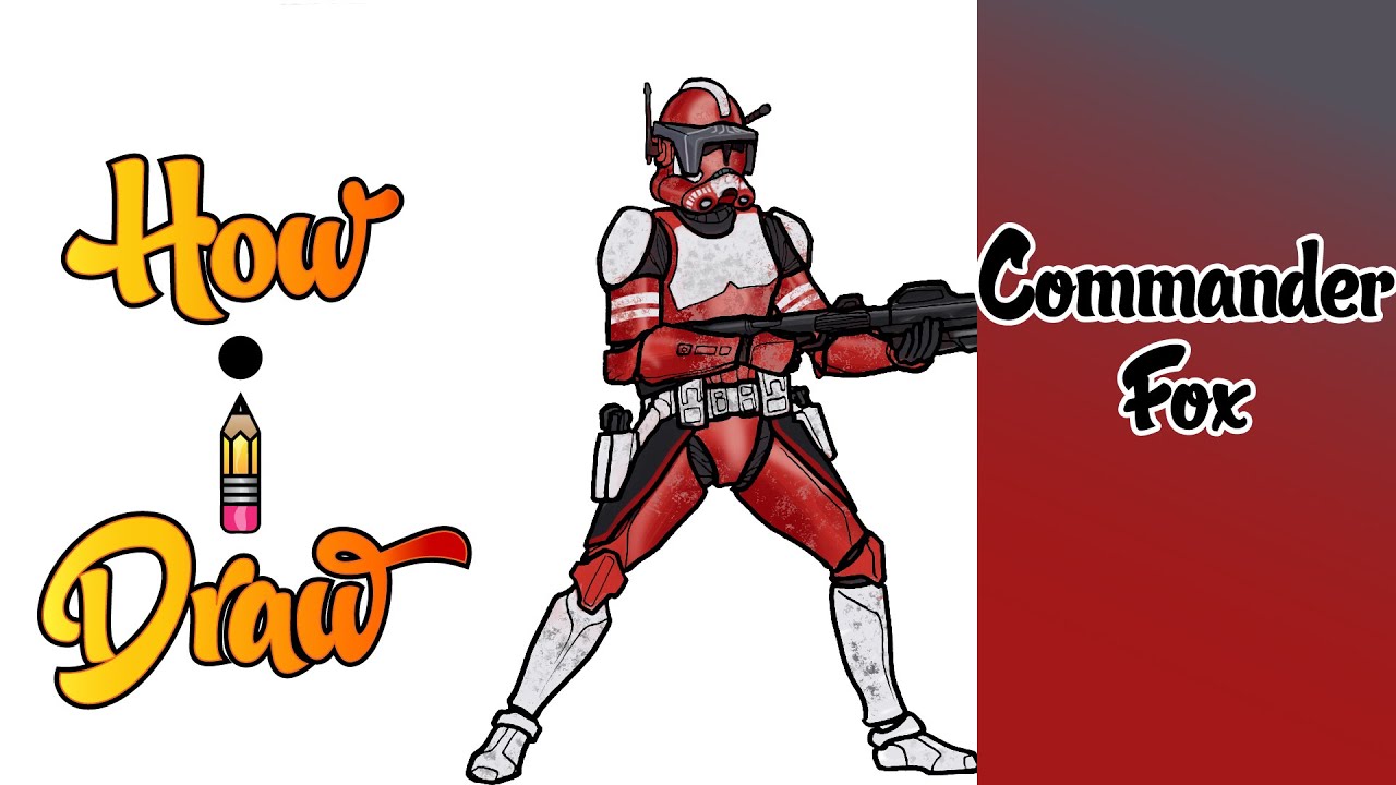 How I Draw CLONE COMMANDER FOX from STAR WARS | ** how I draw clone trooper commander fox **