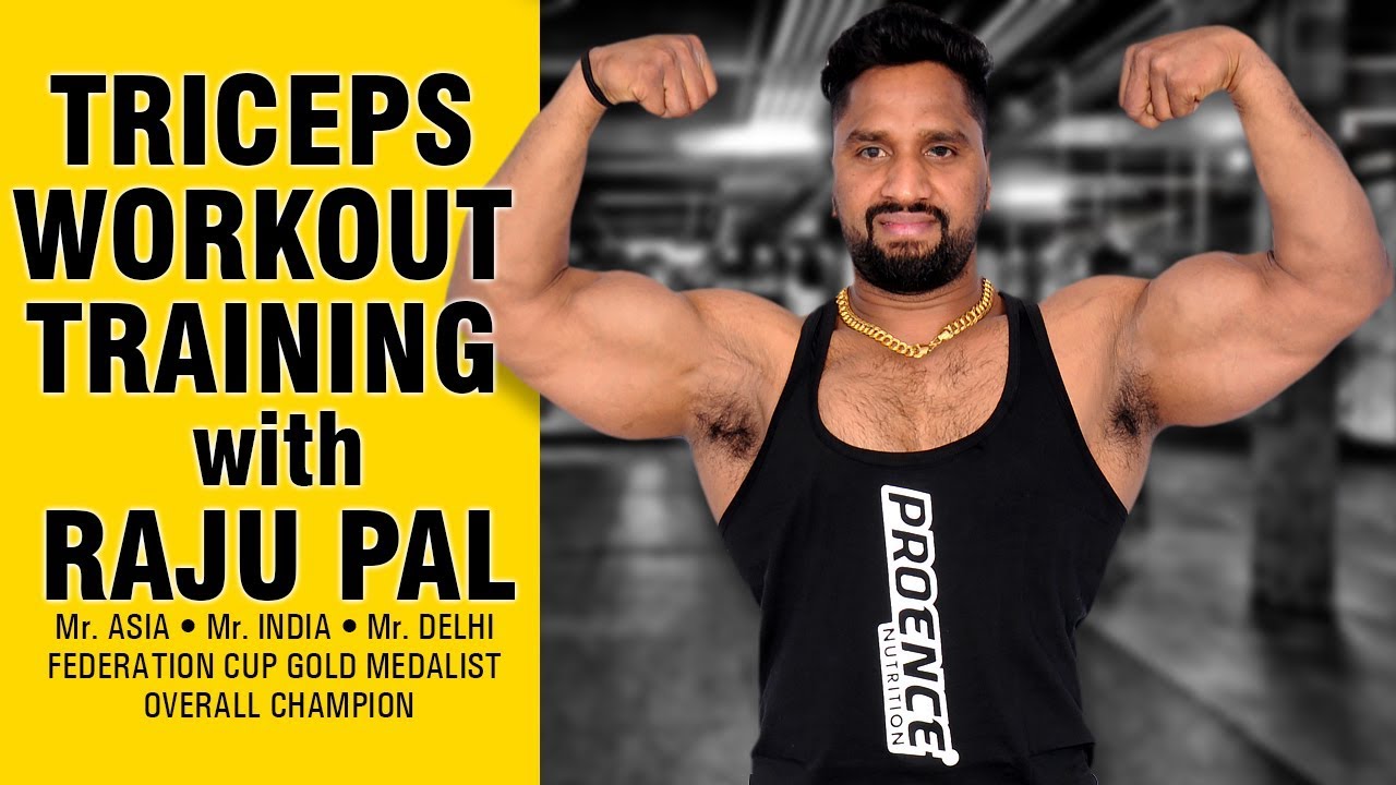 Master Your Triceps,  Ultimate Workout & Exercises for Peak Arm Strength With Mr India Raju Pal