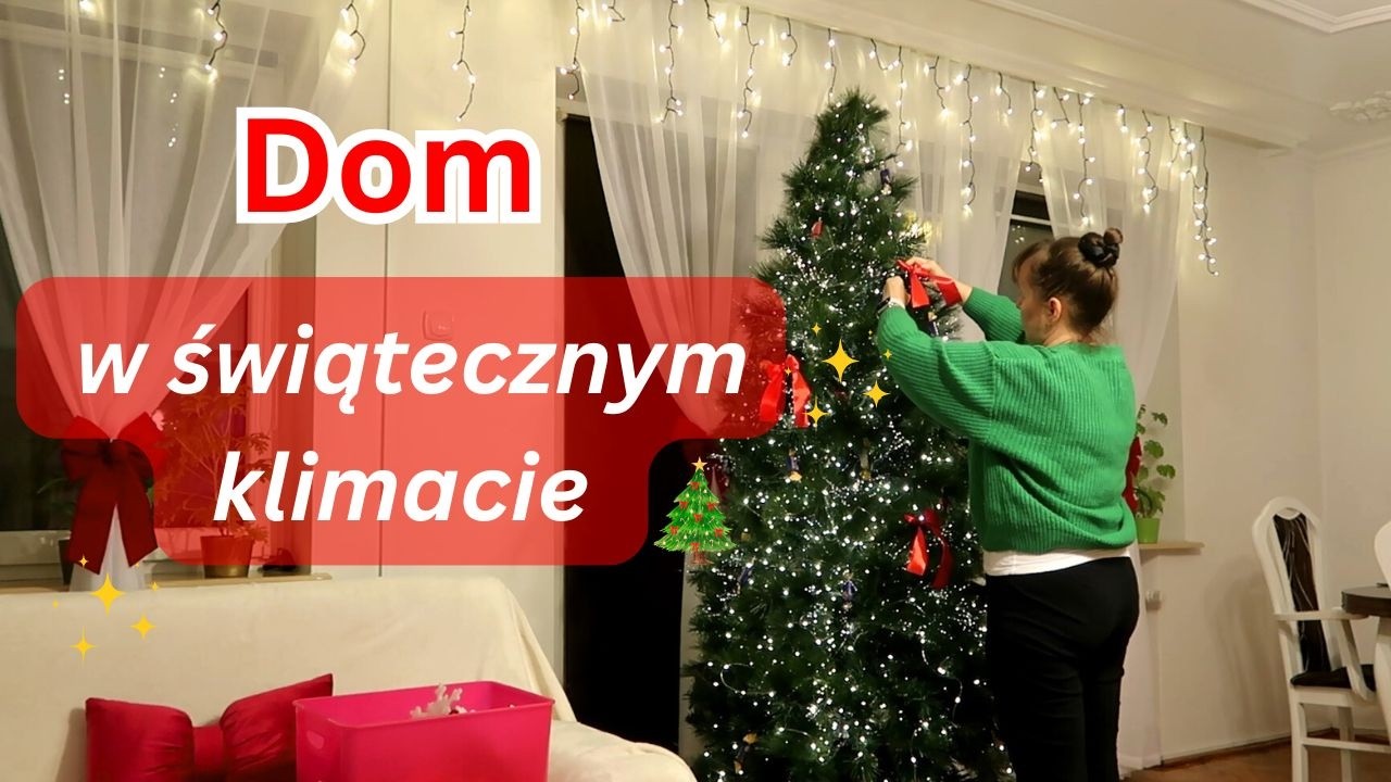 Dekoruję dom na święta 🎄 Zwyczajnie, ale po mojemu ✨