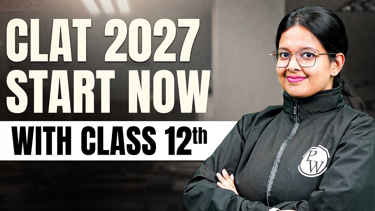 CLAT Preparation from Class 12th | How to manage CLAT & School? | How to Start CLAT Prep?
