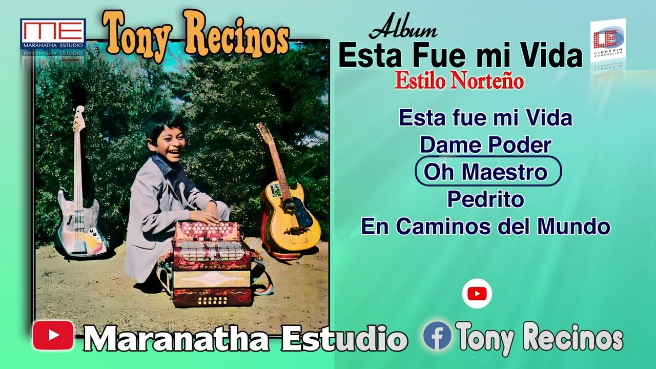 Tony Recinos Álbum esta fue mi Vida parte 2
