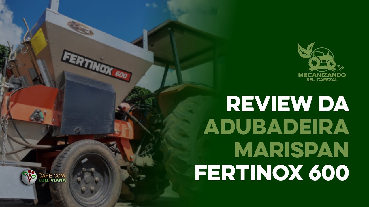 Adubadeira Marispan Fertinox 600 para Café