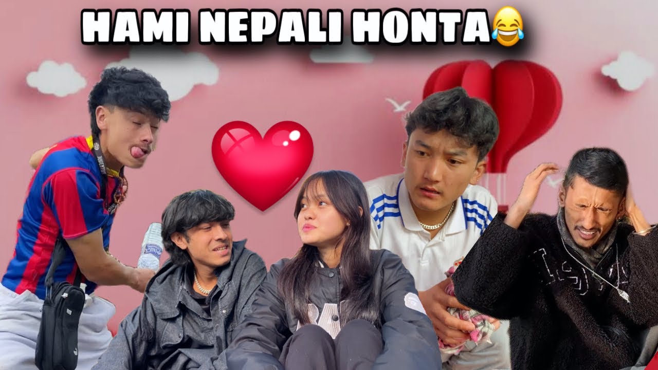 Hami Nepali Honta😂|| Episode-2