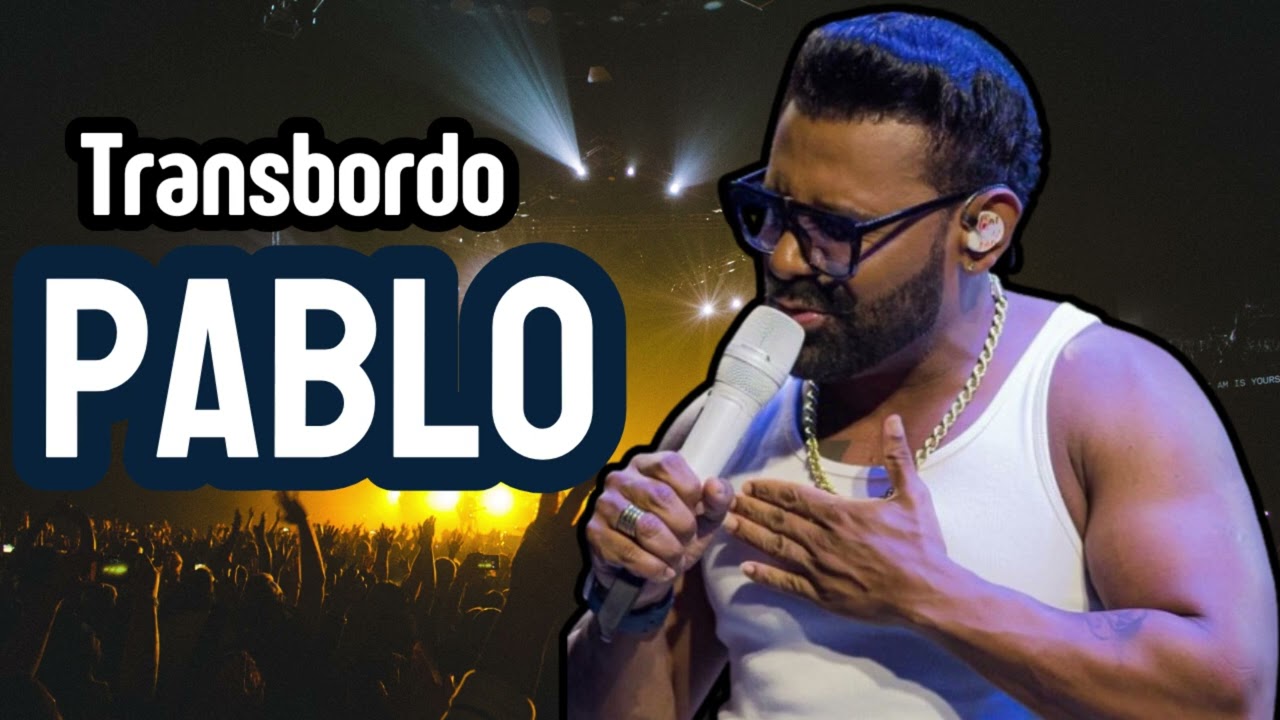 Pablo | Transbordo