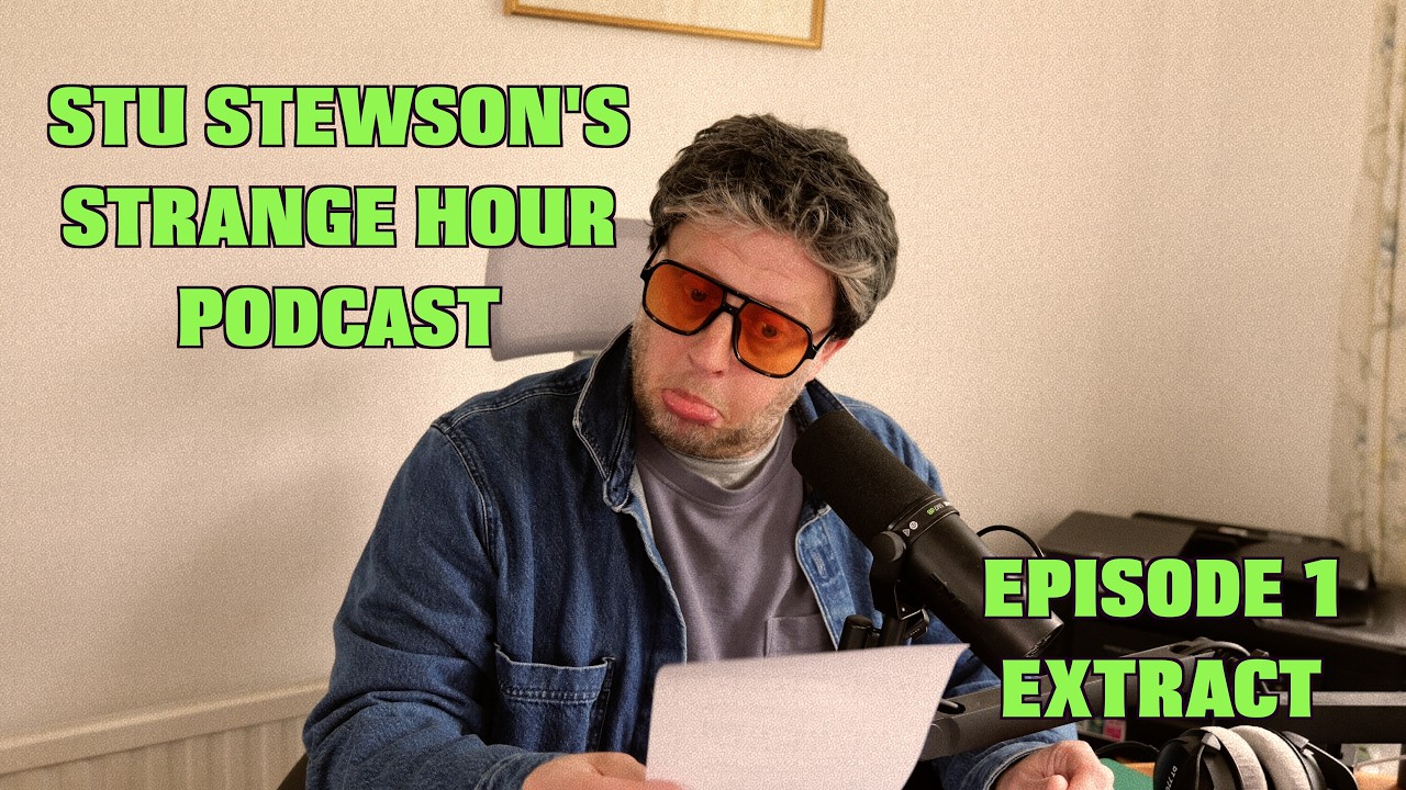 Подкаст «Странный час Стю Стюсона» — Серия 1, Эпизод 1 (отрывок из первого эпизода)