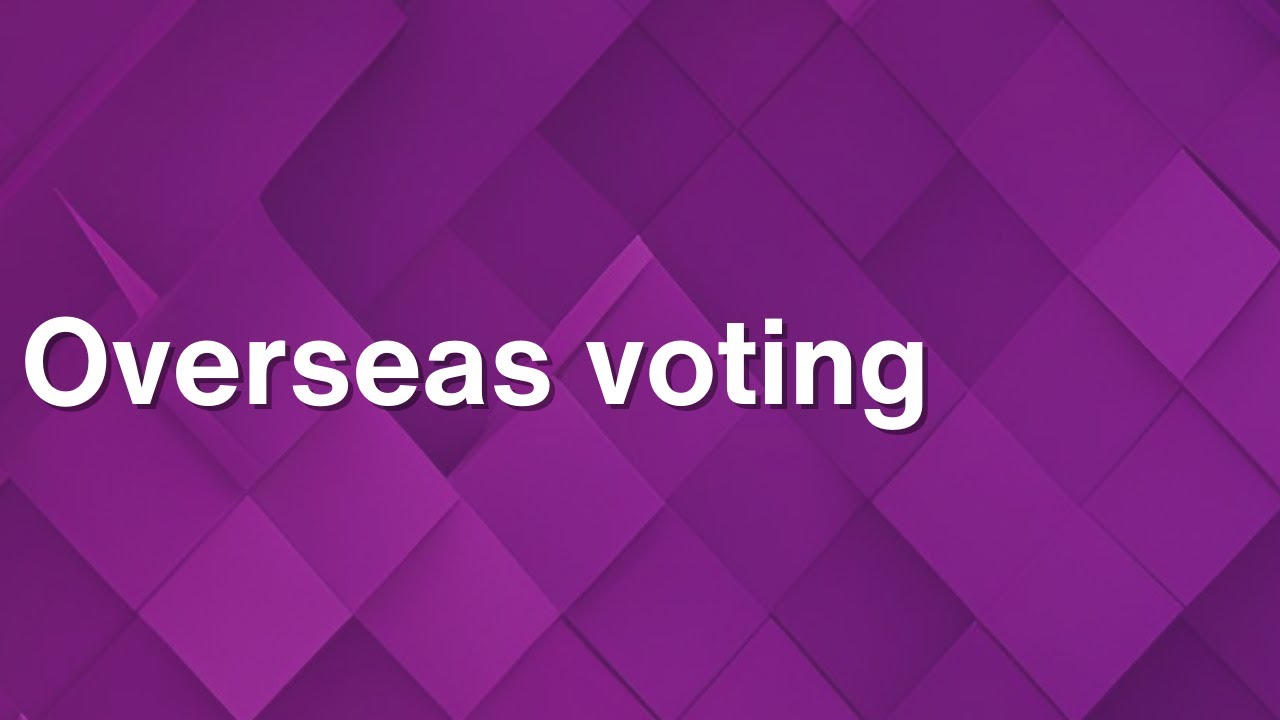 Overseas voting