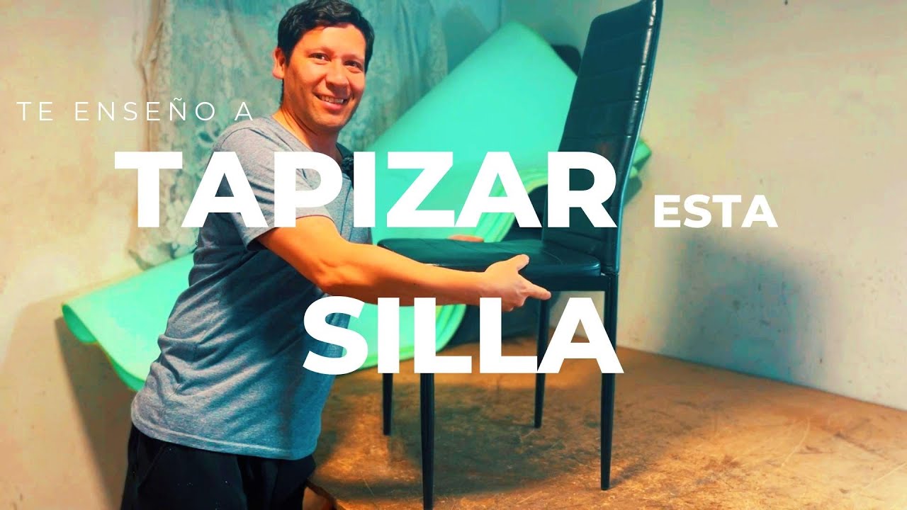 COMO TAPIZAR SILLAS DE COMEDOR y dejarlas NUEVAS