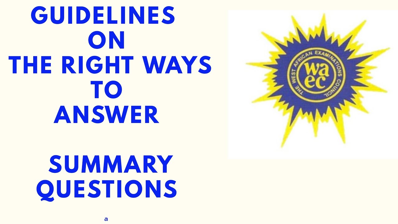 English Lessons. How to Answer Summary Questions. WAEC WASSCE 2021. Education during Covid-19