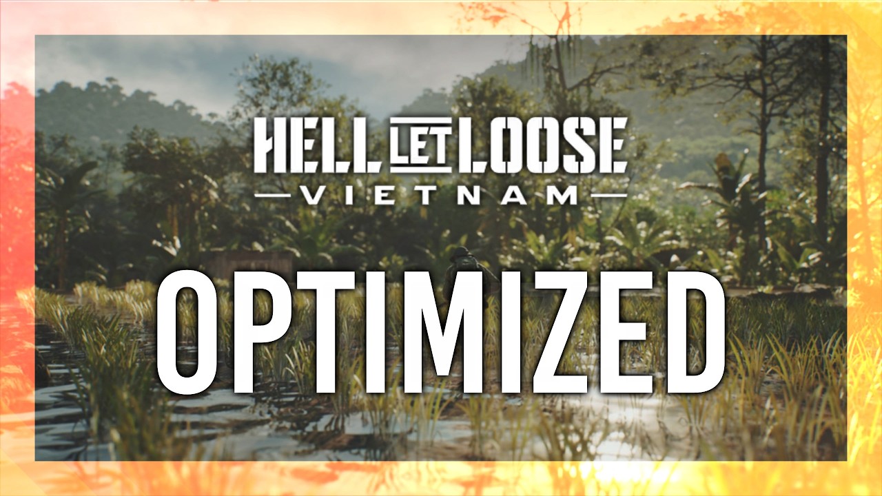 BEST Optimization Guide | Hell Let Loose Vietnam | Max FPS | Best Settings