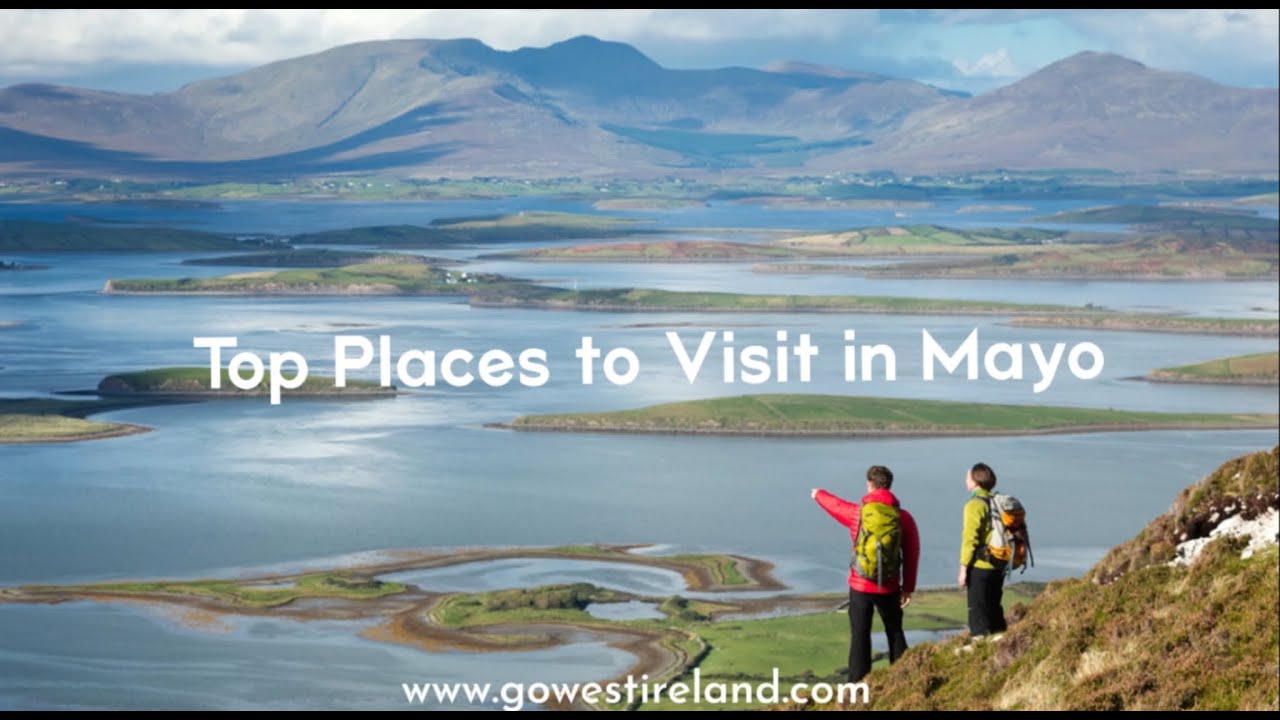 Top Places to Visit in County Mayo