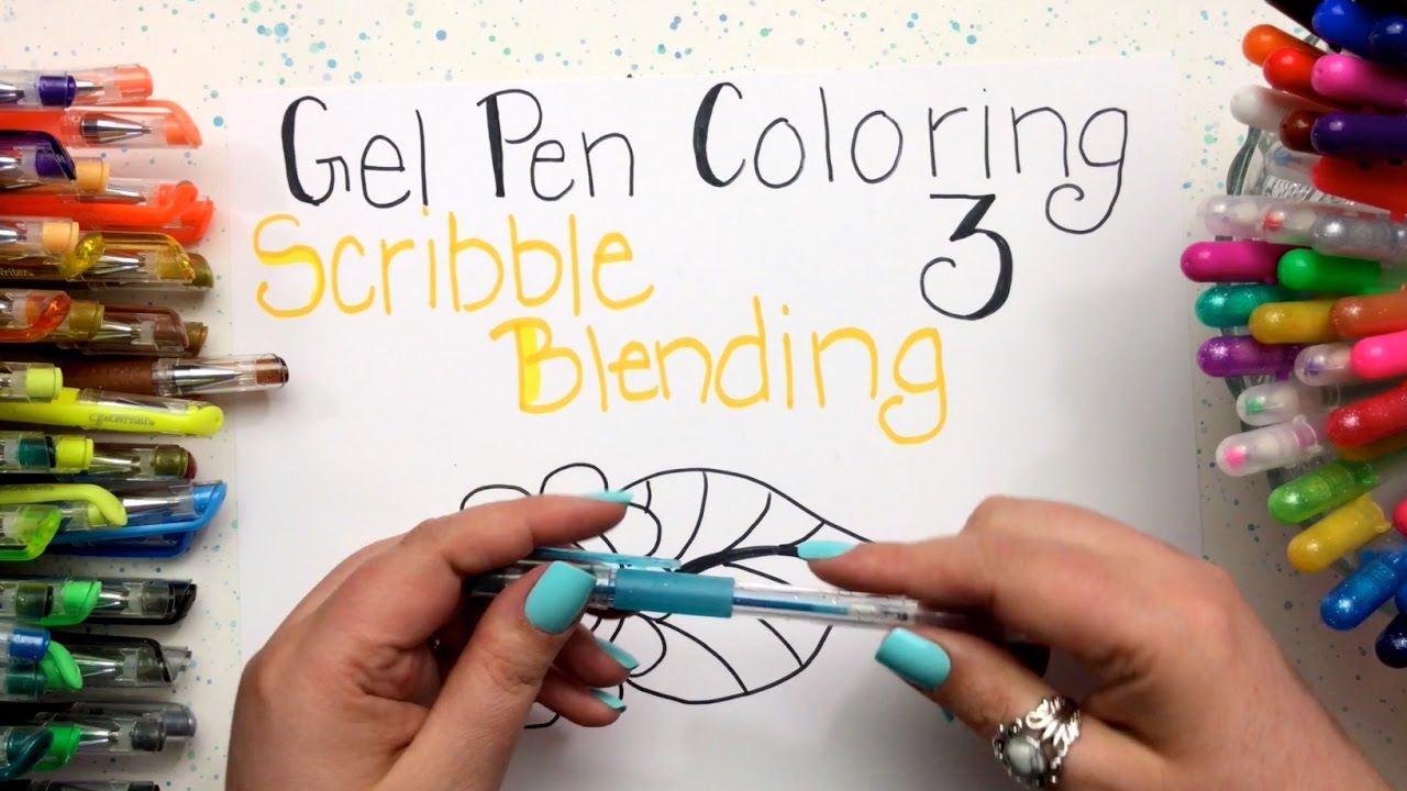 Gel Pen Coloring: Part 3 - Scribble Blending