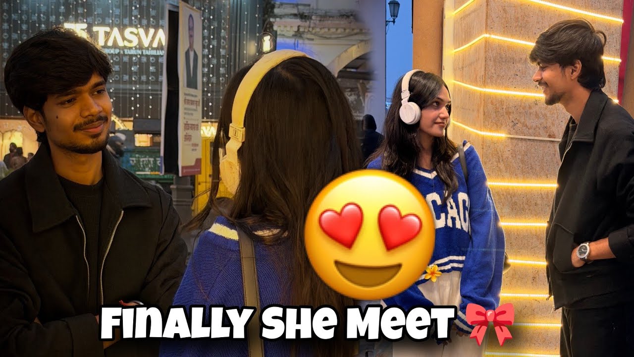 Finally She Meet 🎀❤️ | Hey Chiki | Mr Adi 