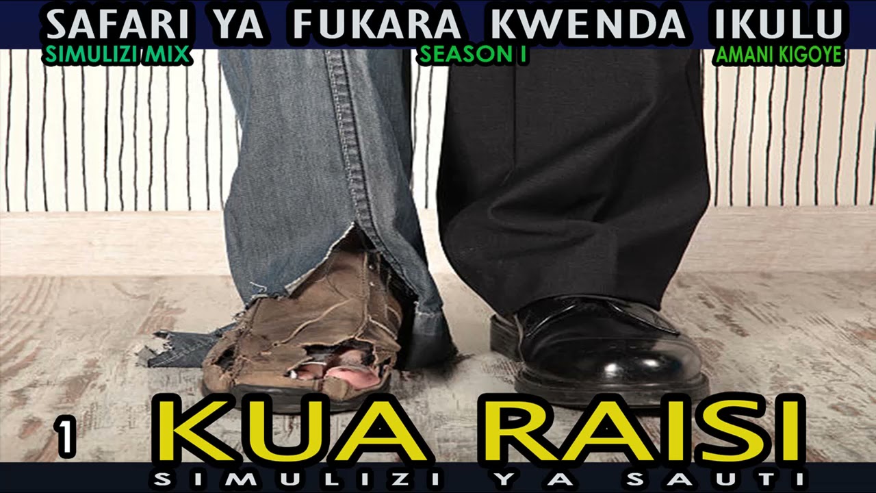 mpya SAFARI YA FUKARA 1 (KUELEKEA IKUKULU KUA RAISI) season I by D'OEN