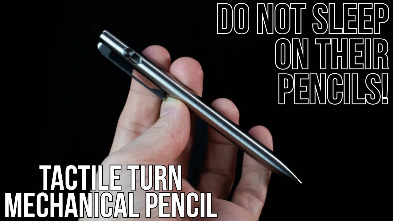 Titanium EDC Pencil? Yes Please! - Tactile Turn Mechanical Pencil