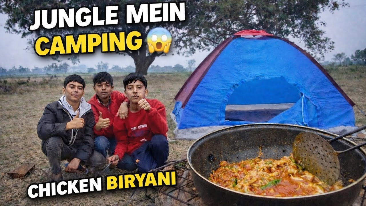 Camping in jungle 😅 chicken biryani 😋