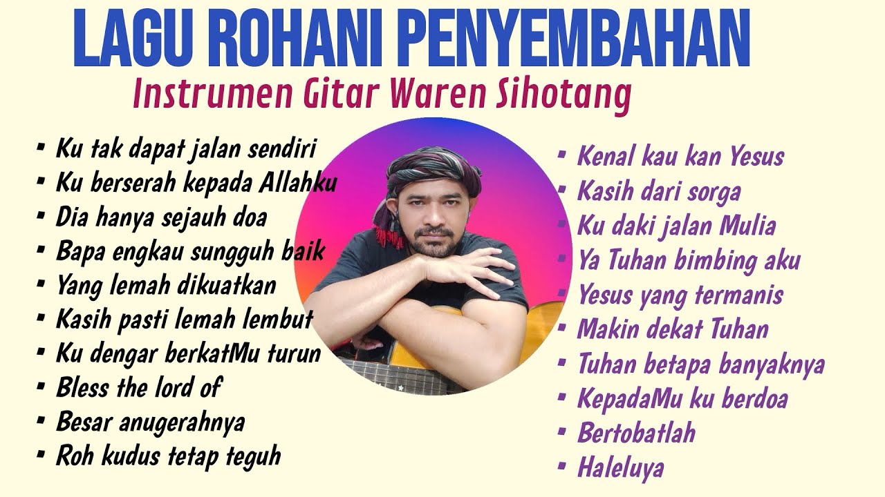 Instrumen Lagu Rohani Penyembahan - Waren Sihotang 