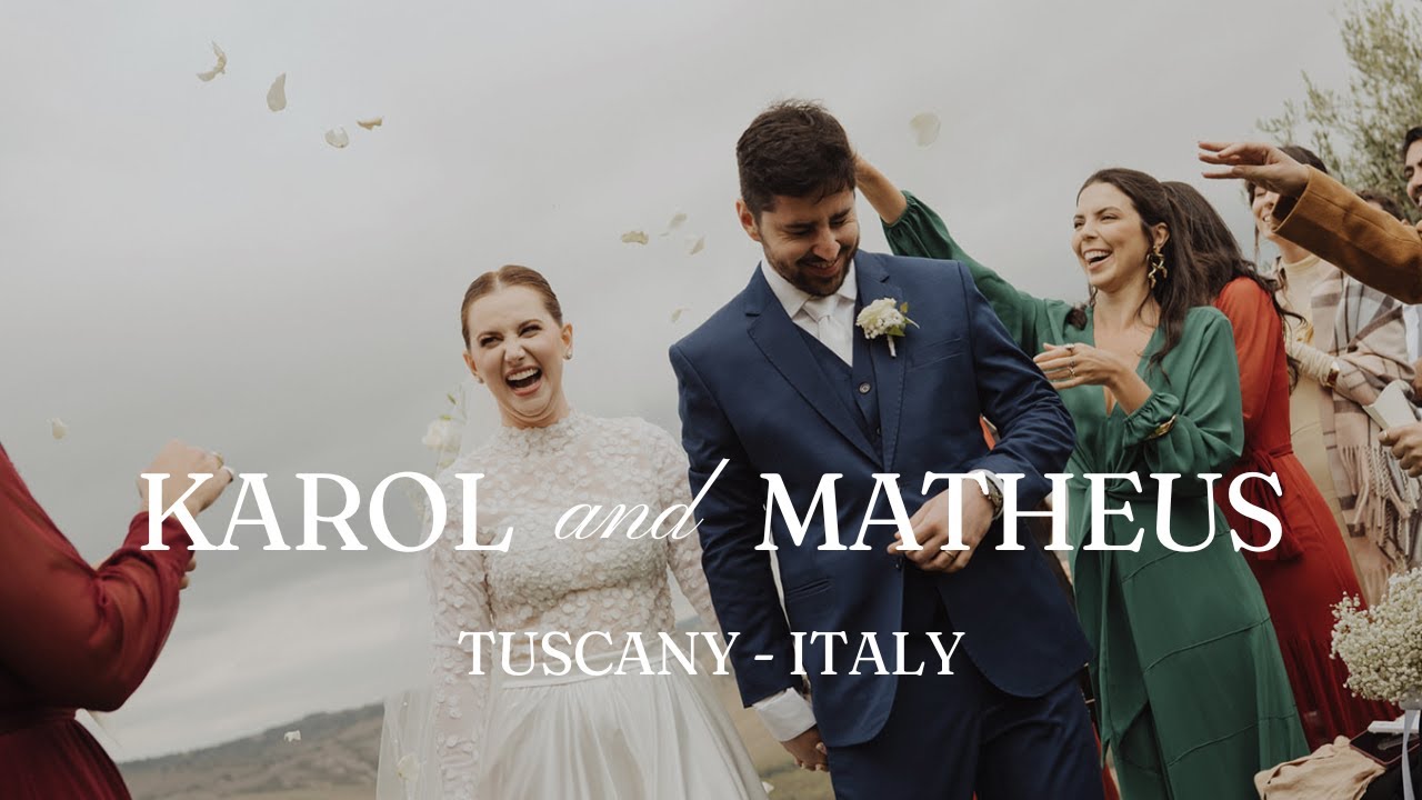 Casamento na Itália – Tuscany Destination Wedding | Karol & Matheus