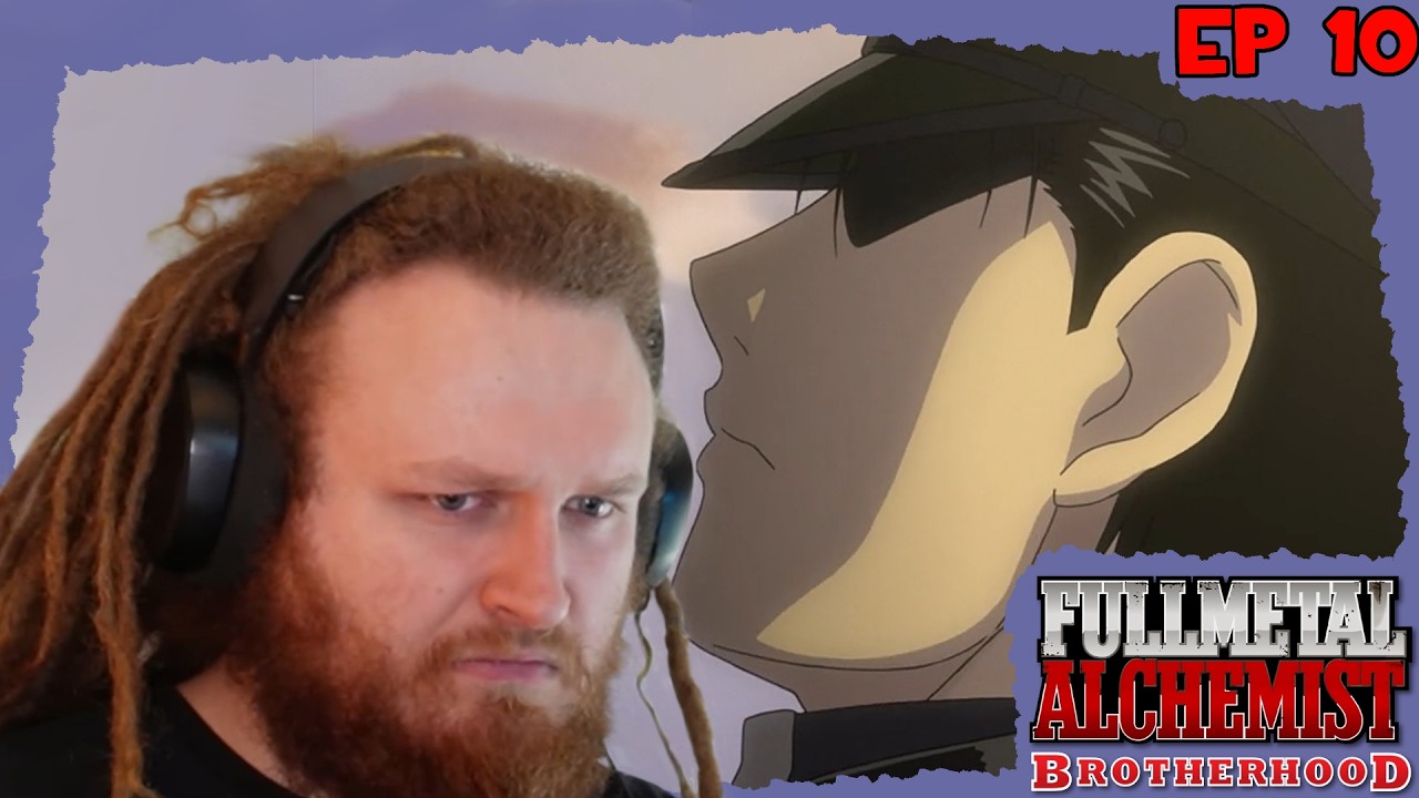 Aight. It's not funny anymore. | Fullmetal Alchemist Reaction - Ep 10