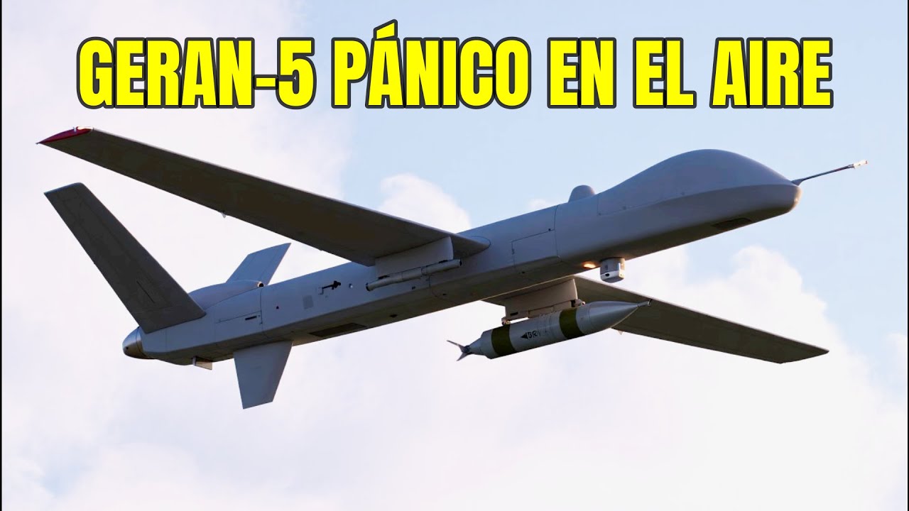 El nuevo dron Geran-5: la amenaza que desata el p&aacute;nico