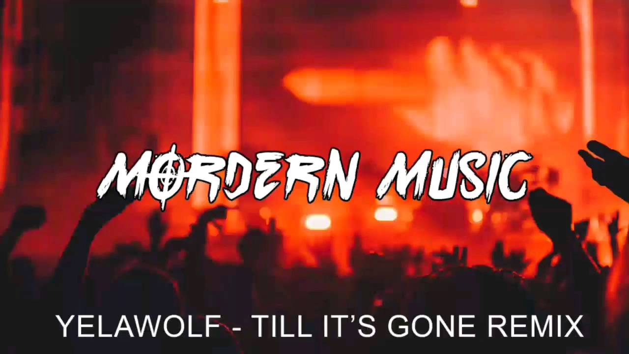 Yelawolf - Till it's Gone Remix