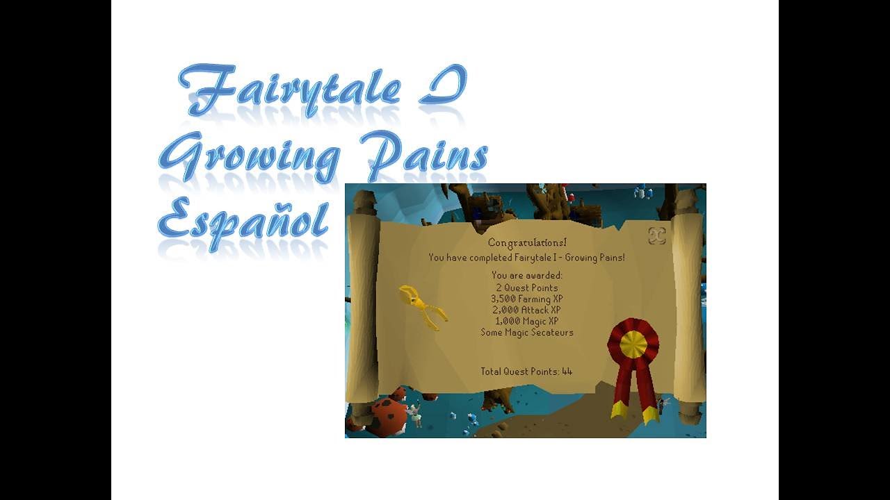 Fairytale I - Growing Pains OSRS Español