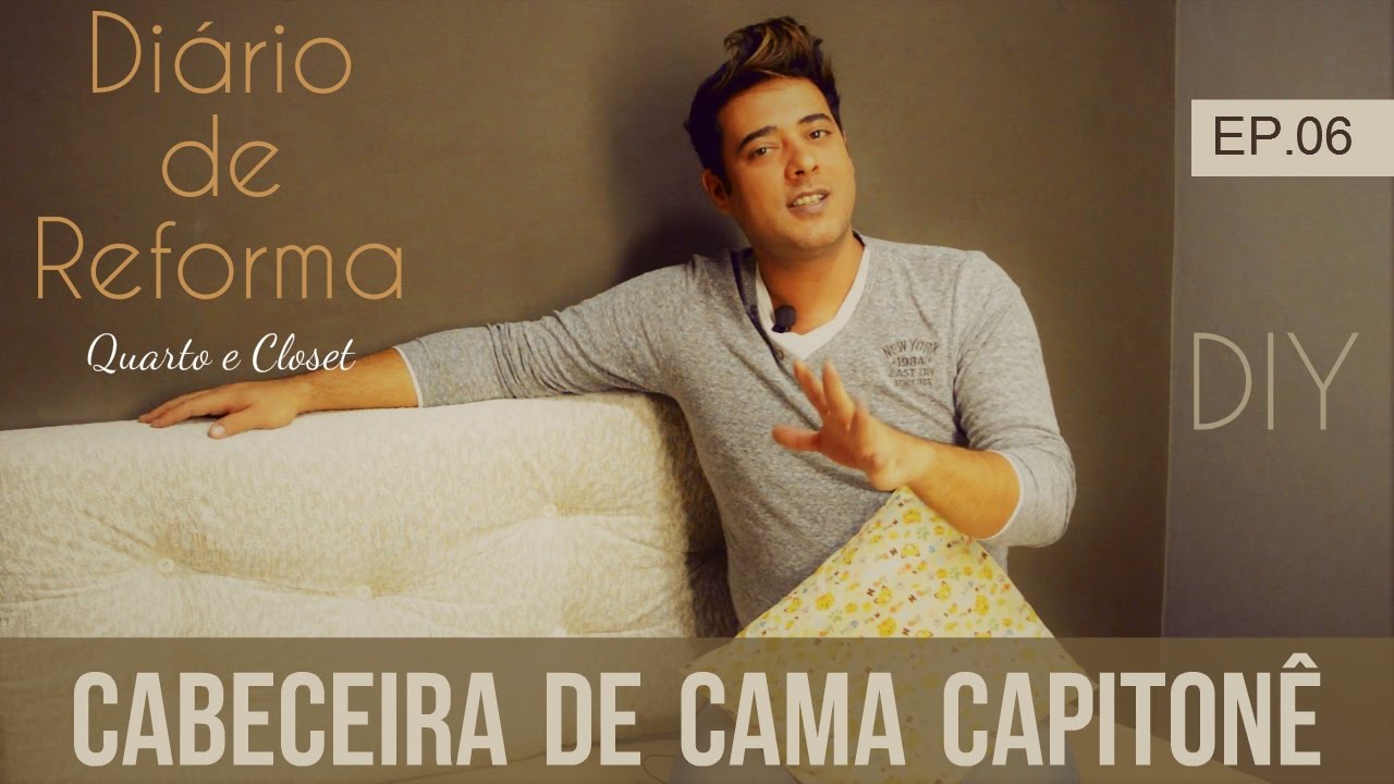 Cabeceira de Cama Capitonê - Diário de Reforma EP.06