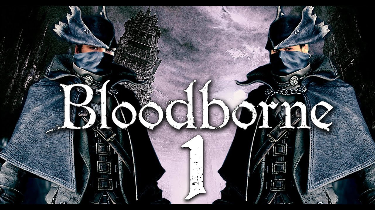 Bloodborne mit Simon & Nils #01 | Knallhart Durchgenommen