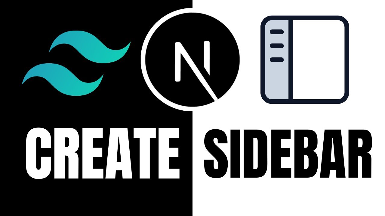 How to create a sidebar in Nextjs and Tailwind CSS?