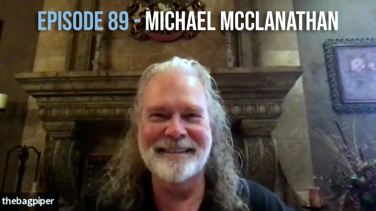 EPISODE 89 - Michael McClanathan