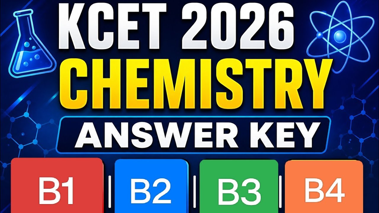 Ответы к экзамену KCET 2026 по химии: B1, B2, B3, B4 #kcet2026