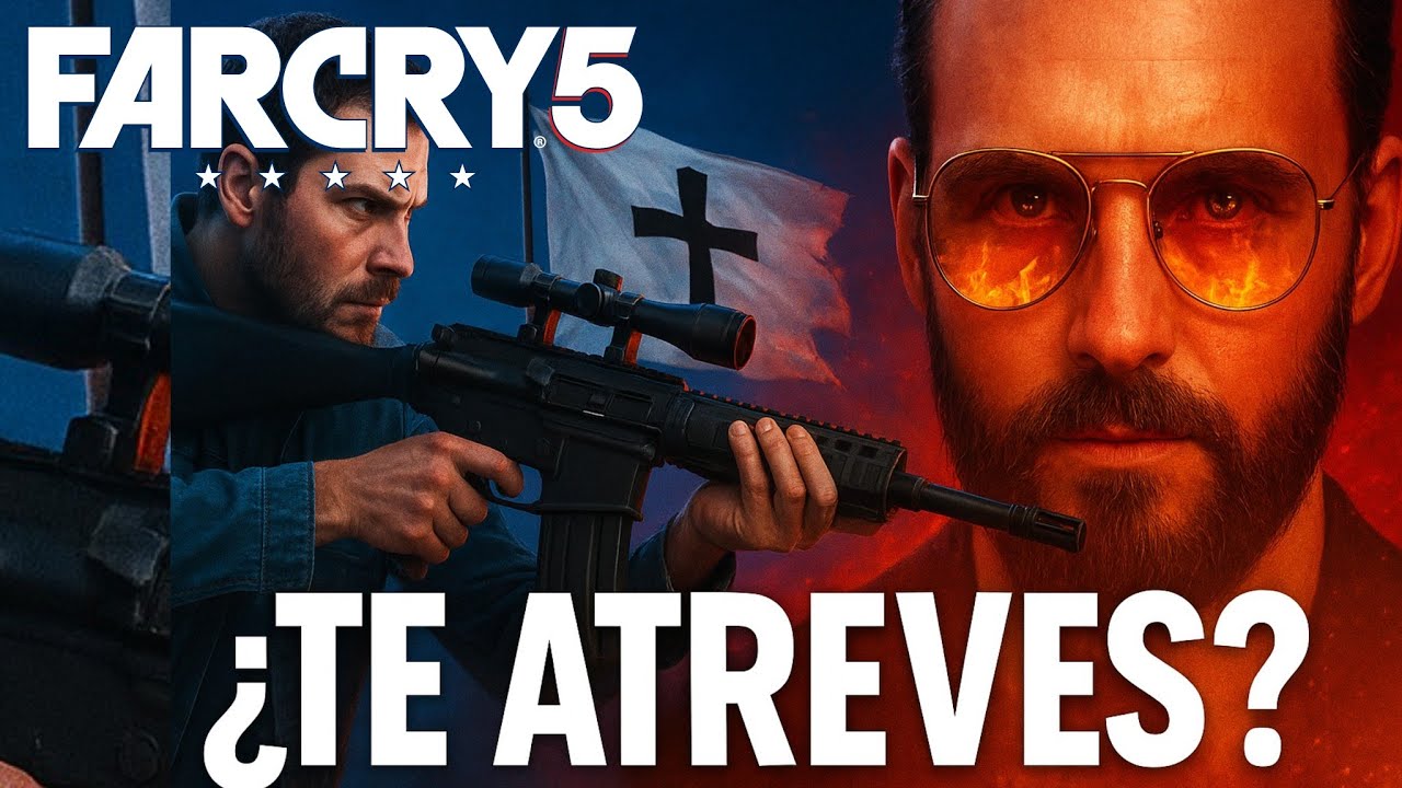 ¡El culto más peligroso de los videojuegos! FarCry 5
