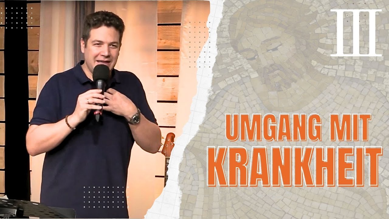 Geheimnis der ersten Christen III - Umgang mit Krankheit