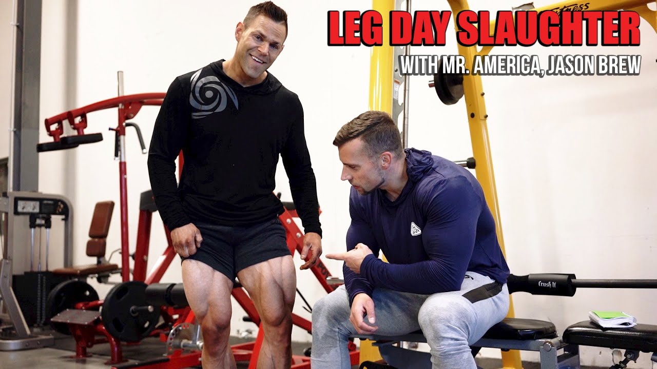 PUMP SESSION - LEG DAY SLAUGHTER WITH DOUG MILLER & MR. AMERICA, JASON BREW