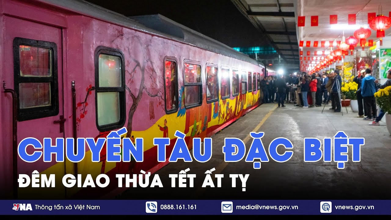 Chuyến tàu đặc biệt đêm giao thừa Tết Ất Tỵ - VNA