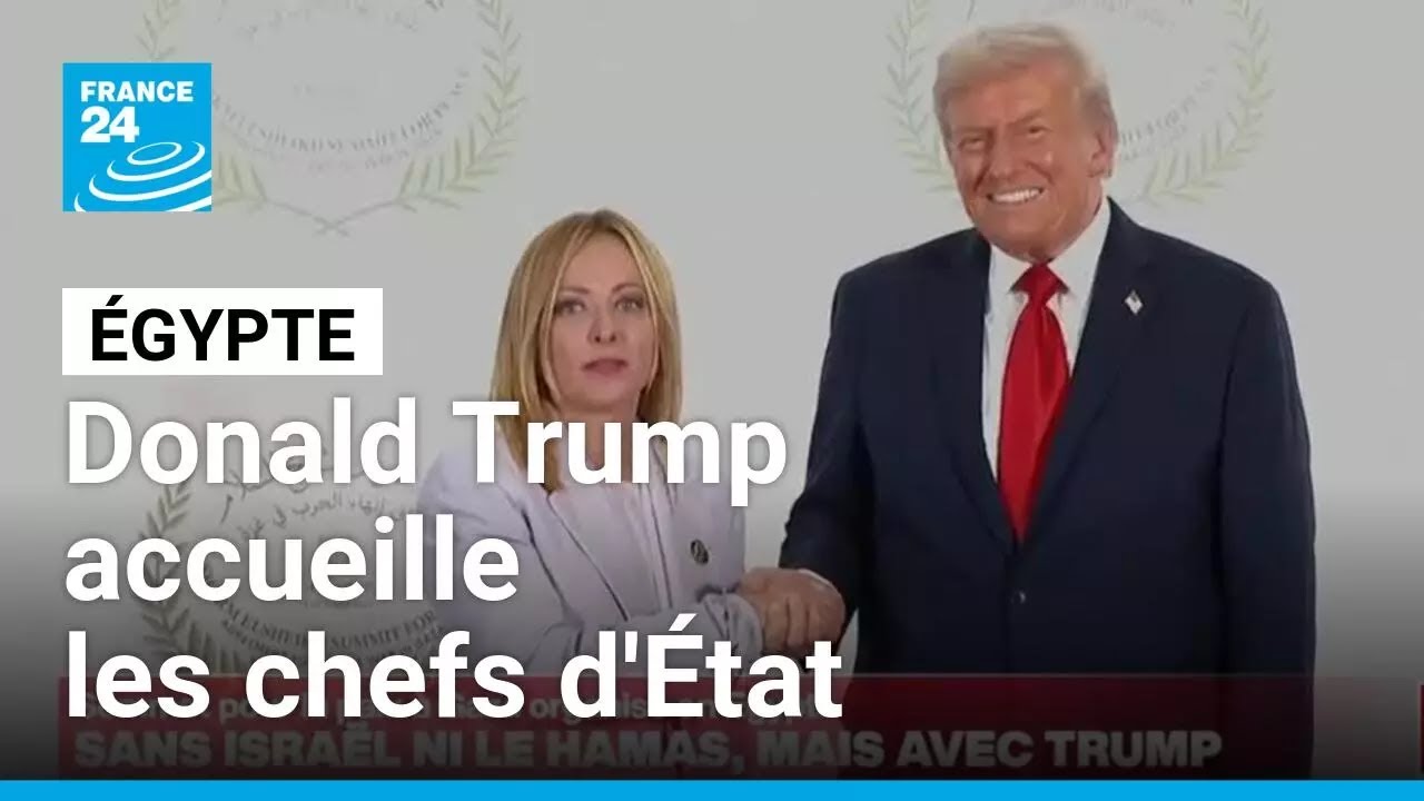 Sommet pour la paix à Gaza organisé en Égypte : Donald Trump accueille les chefs d'État