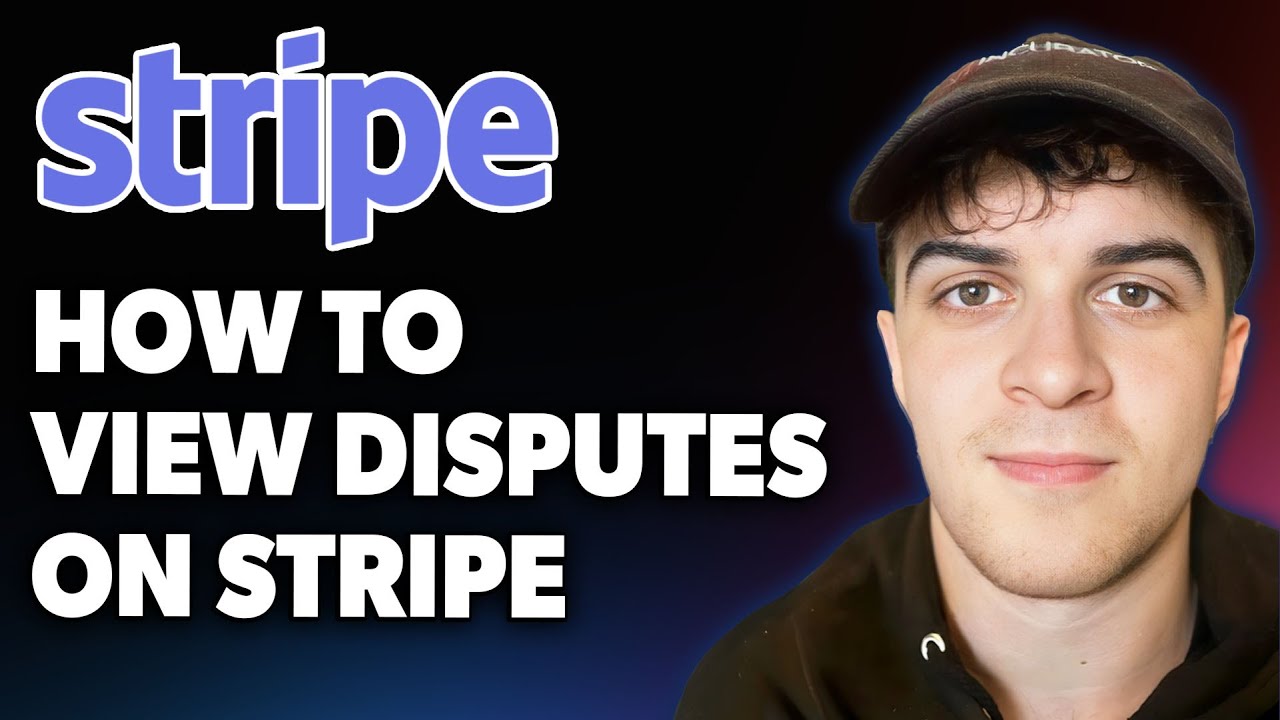 How to View Disputes on Stripe [2025 Full Guide]