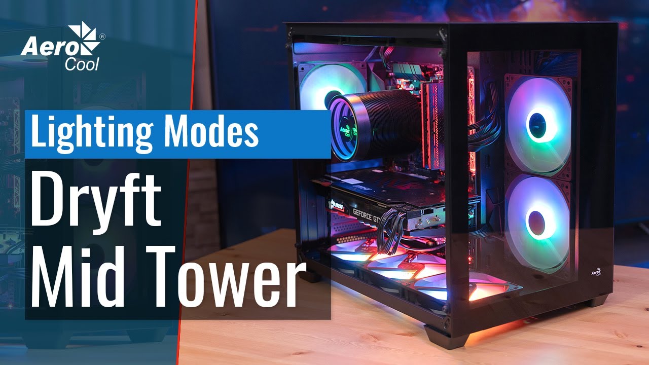 Dryft Mid Tower Case - Lighting modes