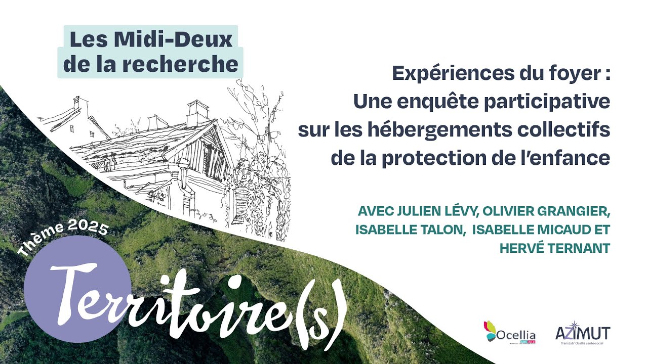Expériences du foyer - Une enquête participative