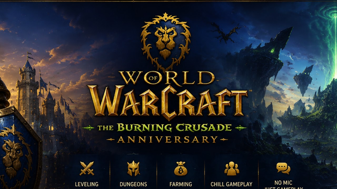 TBC Anniversary | Chill Leveling / Dungeons 🎧 (No Commentary)