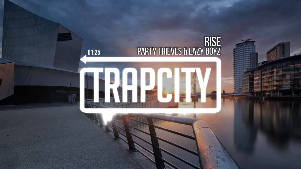 Party Thieves & Lazy Boyz - Rise