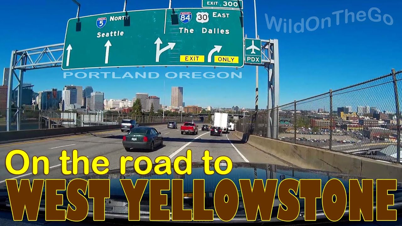 Portland Oregon to West Yellowstone Montana - Full Time RV Travel