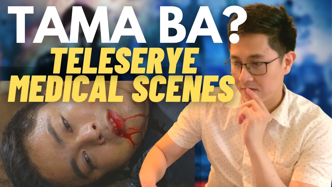 DOCTOR REACTS: TELESERYE MEDICAL SCENES