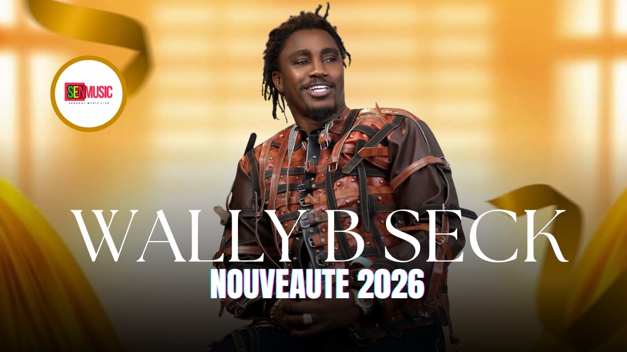 Wally B Seck - Avril 2026 - Music Live