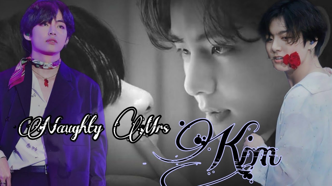 Taekook ff Oneshot || When he sed*ces his hubby (Naughty Mrs kim) || Top Tae || Taekook ff #btsff