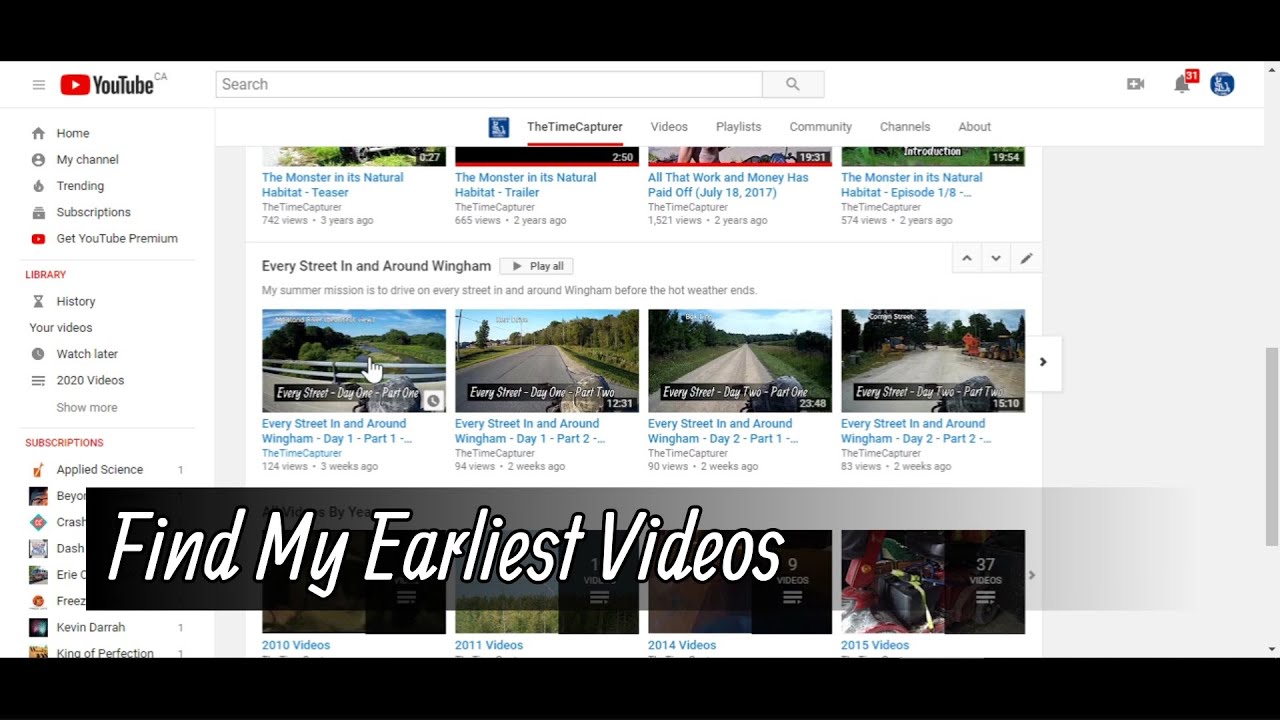 Want to See My Earliest Videos?