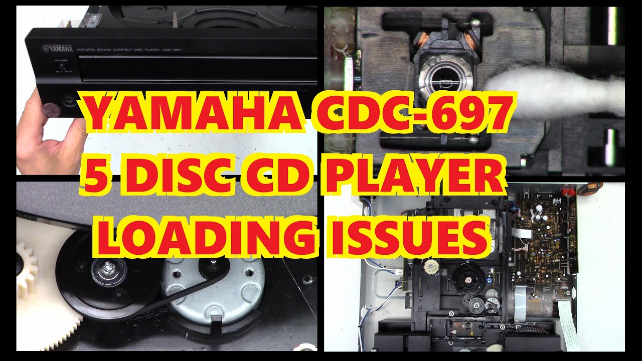Yamaha CDC-697 CD changer player - tray loading issue- Acetone will be used!