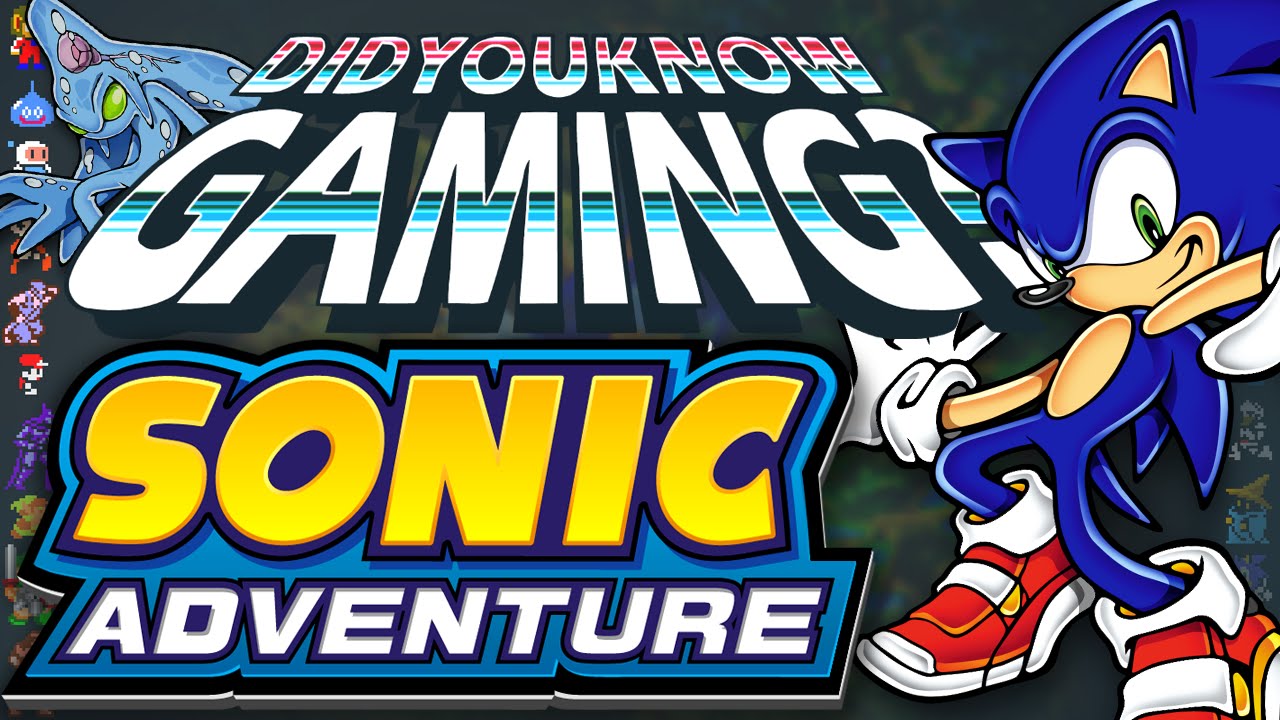 Sonic Adventure - Did You Know Gaming? Feat. JimmyWhetzel